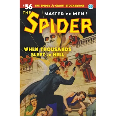 The Spider #56: When Thousands Slept in Hell