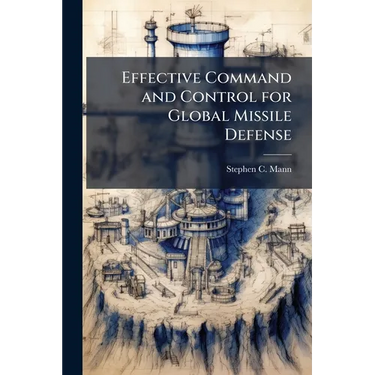 Effective Command and Control for Global Missile Defense
