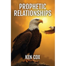 Prophetic Relationships