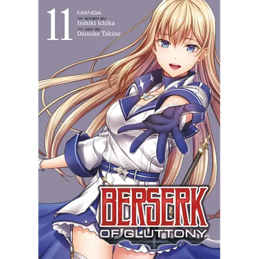Berserk of Gluttony (Manga) Vol. 11