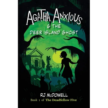 Agatha Anxious & The Deer Island Ghost