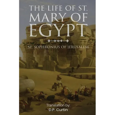 The Life of St. Mary of Egypt