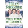 Three Women of Liverpool