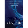 Silence of the Seamaid
