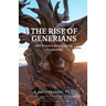 The Rise of Generians: How Science is Revolutionizing Life Industries