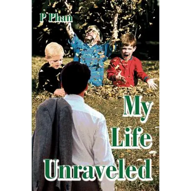 My Life Unraveled