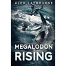 Megalodon Rising