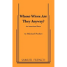 Whose Wives Are They Anyway?