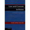 Law and Custom in Korea