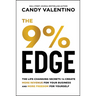 The 9% Edge: The Life-Changing Secrets to Create More Revenue for Your Business and More Freedom for Yourself