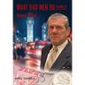 What Bad Men Do, Volume III -Ramos' Reign