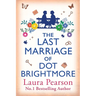 The Last Marriage of Dot Brightmore
