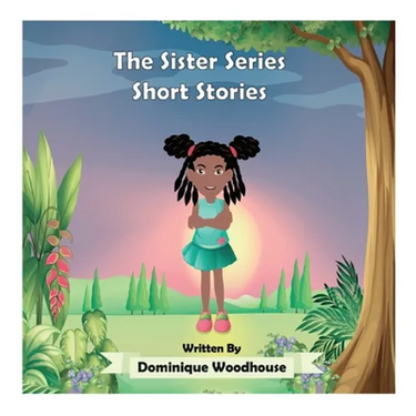 The Sister Series: Short Stories