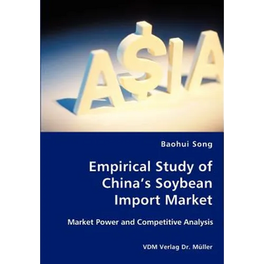 Empirical Study of China's Soybean Import Market