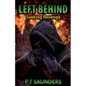 Left Behind. Seeking Revenge