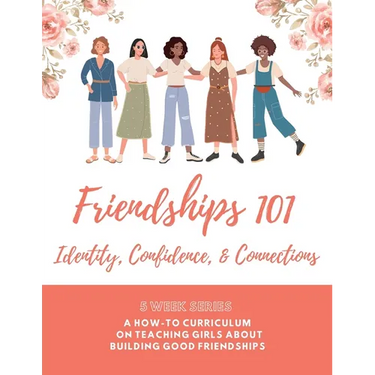 Friendships 101 Curriculum