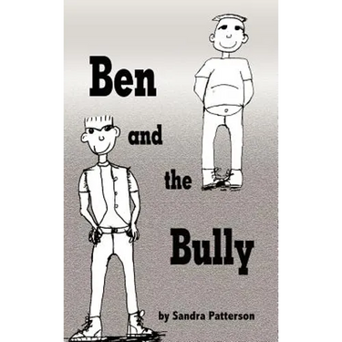 Ben and the Bully