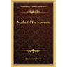 Myths Of The Iroquois