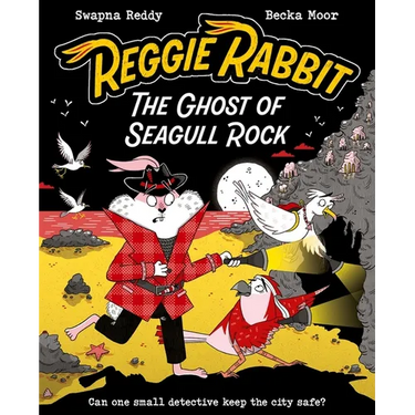 Reggie Rabbit: The Ghost of Seagull Rock: Volume 2