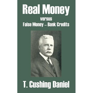 Real Money versus False Money - Bank Credits