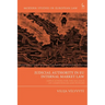 Judicial Authority in EU Internal Market Law: Implications for the Balance of Competences and Powers