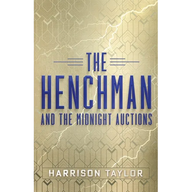 The Henchman and the Midnight Auctions
