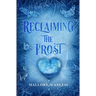 Reclaiming the Frost