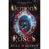 Demons and Roses
