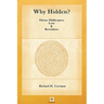 Why Hidden? Divine Hiddenness, Love and Revelation