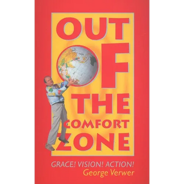 Out of the Comfort Zone: Grace! Vision! Action!