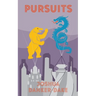 Pursuits