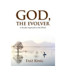 God, the Evolver: A Secular Approach to the Divine
