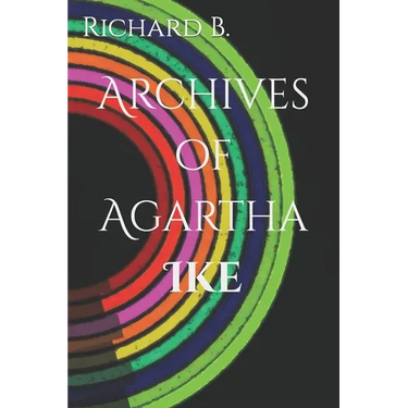 Archives of Agartha; Ike