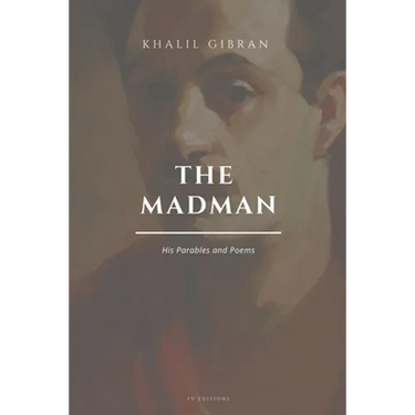 The Madman, His Parables and Poems: Easy to Read Layout