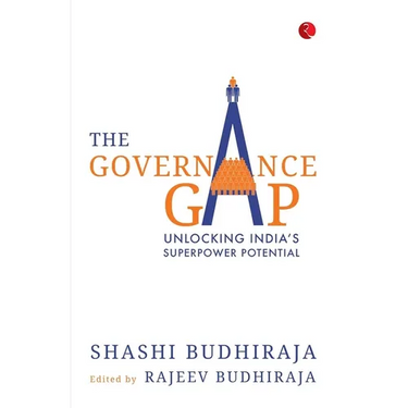 The Governance Gap: Unlocking India's Superpower Potential