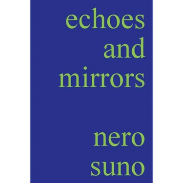 echoes and mirrors