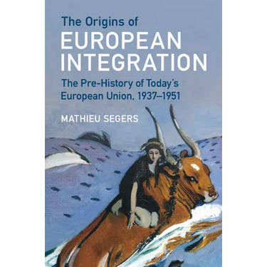 The Origins of European Integration