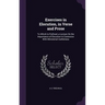 Exercises in Elocution, in Verse and Prose: To Which Is Prefixed, a Lecture On the Importance of Elocution in Connexion With Ministerial Usefulness