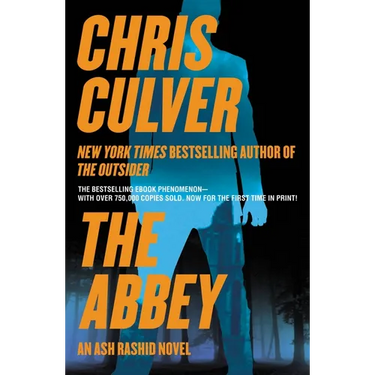 The Abbey: An Ash Rashid Novel
