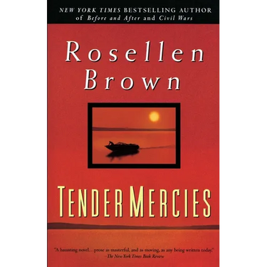 Tender Mercies