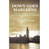 Down Goes Marianne: Monson, Delcassé, and the Anglo-French Dispute Over Fashoda