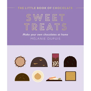 The Little Book of Chocolate: Sweet Treats: Make Your Own Chocolates at Home