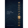 Reconsider: Could a Change in Perspective Change Your Life?