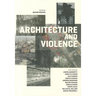 Architecture and Violence