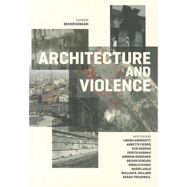 Architecture and Violence