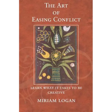 The Art of Easing Conflict: Learn what it takes to be creative
