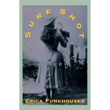 Sure Shot and Other Poems