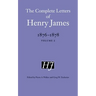 The Complete Letters of Henry James, 1876-1878: Volume 2