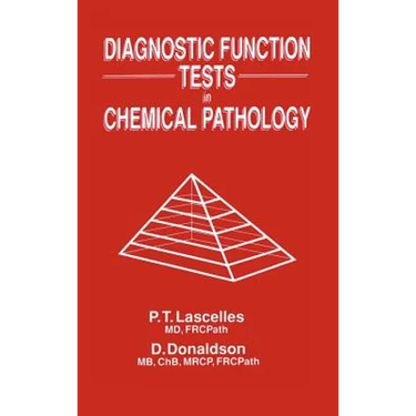 Diagnostic Function Tests in Chemical Pathology