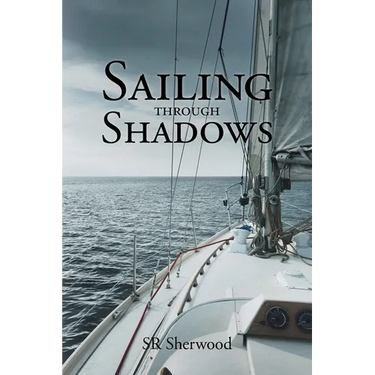 Sailing Through Shadows
